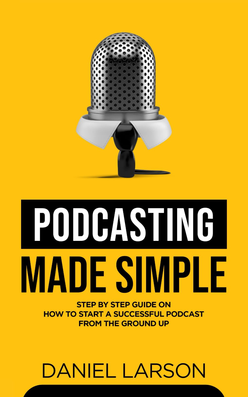 Podcasting Made Simple: The Step by Step Guide on How to Start a Succe — Our hands-on testing setup for best podcast microphones 2